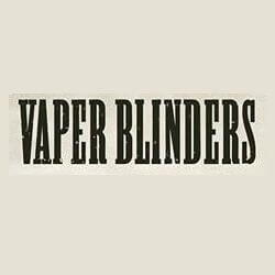 VAPER BLINDERS